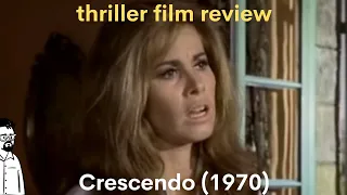 film reviews ep#338 - Crescendo (1970)