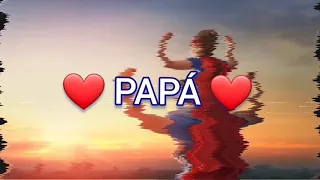 TE AMO PAPÁ/ KARAOKE/ Canción del dia del padre (La mejor canción para dedicar a papá)