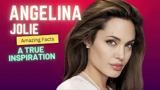 Amazing Facts About Angelina Jolie  Hollywood Enigma and Humanitarian Icon||FACT MARVELS