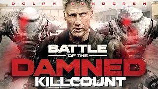 Battle of The Damned (2013) Dolph Lundgren killcount