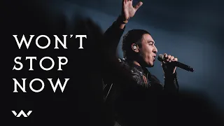 Won't Stop Now | Live | Elevation Worship