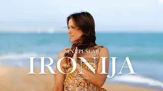 Nina Pušlar - Ironija (official video)