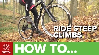 How To Beat Steep Climbs | CX Skills With Tom Last