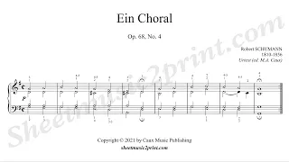 Schumann : Ein Choral, op. 68, no. 4