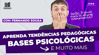 TENDÊNCIAS PEDAGÓGICAS  E MUITO MAIS com Fernando Sousa