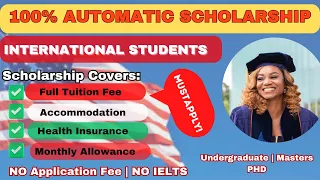 Fully Funded and Automatic Scholarship in the USA | Study  Abroad | International Students