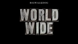 BigWalkDog - Worldwide [Clean]