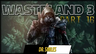 Killer Clowns? - WASTELAND 3 Let's Play - Part 16