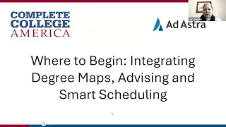 CCA Webinar with Ad Astra -- Where to Begin: Integrating Degree Maps, Advising, and Smart Scheduling