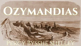 Ozymandi-what? A Reading, Summary, and Analysis of Shelley's "Ozymandias"