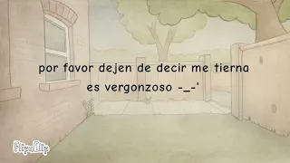 ya dejen me por favor de decirme tierna😖 (ver asta el final por favor y descripción plis)