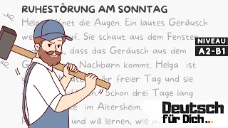 Deutsch für Dich #39 Deutsch lernen mit kurzen Geschichten - Ruhestörung am Sonntag