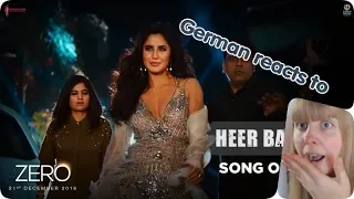 German reacts to ZERO: Heer Badnaam | Shah Rukh Khan, Katrina Kaif, Anushka Sharma