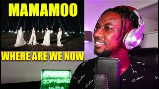 마마무 (MAMAMOO) - Where Are We Now | SINGER REACTION & ANALYSIS