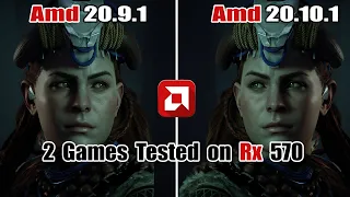 AMD Radeon Adrenalin 2020 (20.9.1) vs (20.10.1) Graphics Comparison & 2 Game Tested on Rx 570(1080p)