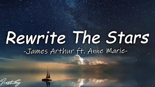 James Arthur ft. Anne Marie (Lyrics) - Rewrite The Stars