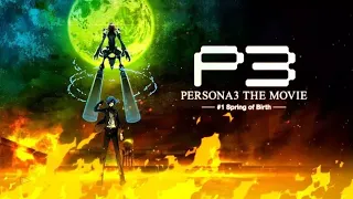 Persona 3 Spring of Birth (HD) (ENG SUB)