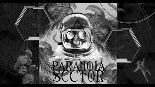 Paranoia Sector - Place in the Dirt