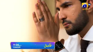 Fasiq - Episode 78 Promo - Tonight at 9:00 PM Only On HAR PAL GEO