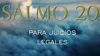 SALMO 20 - PARA JUICIOS LEGALES