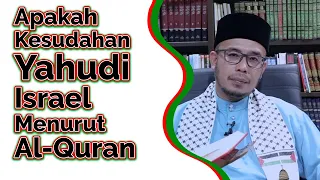 Dr MAZA - Apakah Kesudahan Yahudi Israel Menurut Al-Quran