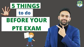 5 things to do before your PTE Exam | Important Tips | Language Academy - PTE | NAATI | IELTS