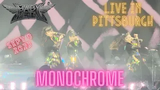 BabyMetal - Monochrome | LIVE in Pittsburgh - Sept 8 2023