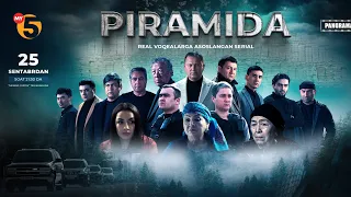 Piramida  1-Qism (Milliy serial) "Пирамида" 1-Қисм (Mиллий сериал)