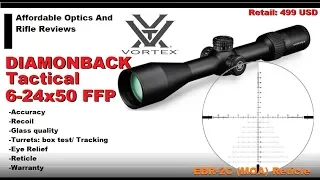 Vortex Diamondback Tactical 6-24x50 FFP review