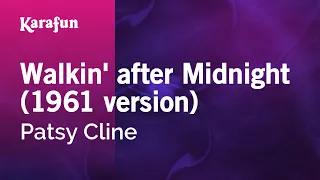 Walkin' after Midnight (1961) - Patsy Cline | Karaoke Version | KaraFun