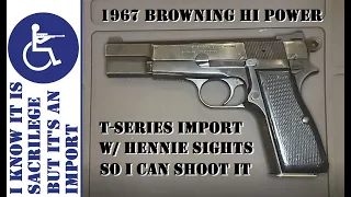 Browning Hi Power - T-Series with Hennie Sights - Date of a Browning Hi Power (1 of 4 Video)