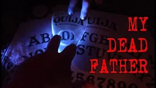 Using Ouija Board I Contact My Dad on the Anniversary of His Death