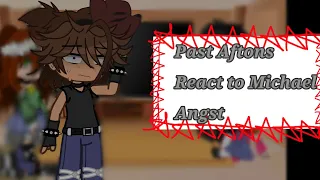 Past Aftons React to Michael Angst || Part 1/2 // TW: Swearing, gore (?) // FNaF // GCRV