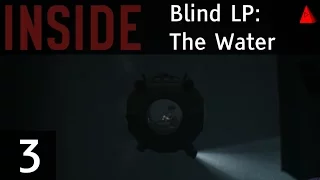 The Water - INSIDE (PC) Blind Let's Play - Episode 3 - Gameplay Full Game Walkthrough