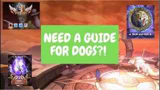 THE ULTIMATE (ISH) GUIDE FOR SKOLL AND HATI!! (The Dogs Walkthrough/Guide // 7DS Grand Cross)