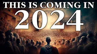 2024 In Bible Prophecy - Here Are 4 Main Trends To Watch For