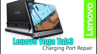Lenovo Yoga Tab 3 YT3-X50L Repair of the Charging Connector Without Replacement / Naprawa złącza USB