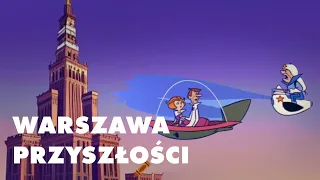 Jaka była Warszawa przyszłości?