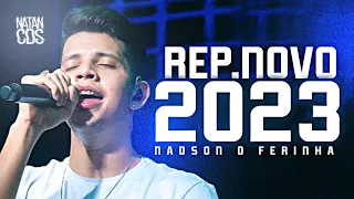 NADSON O FERINHA 2023 - SERESTA PRA PAREDÃO - REPERTÓRIO NOVO - CD ATUALIZADO 2023