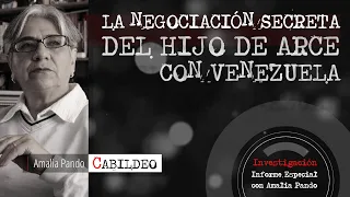 LA NEGOCIACIÓN SECRETA DEL HIJO DE ARCE CON VENEZUELA | Amalia Pando | 06.02.2022