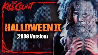 Halloween II (2009) KILL COUNT