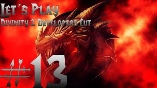 Let´s Play Divinity 2 Developers Cut [Ego Draconis] #13  - Amdusias