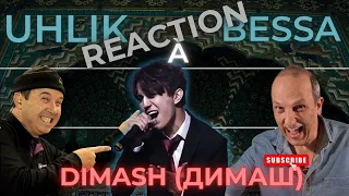 Uhlik Reaction à Bessa, Dimash (ДИМАШ), SOS d'un terrien en détresse, de Grégory Lemarchal!