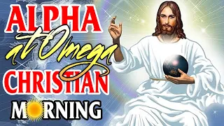 ALPHA AT OMEGA - JOYFUL TAGALOG PRAISE & WORSHIP CHRISTIAN MORNING SONGS LYRICS SALAMAT PANGINOON