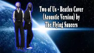 Two of Us - Beatles Cover