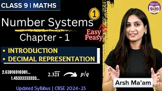 Number Systems L-1 | Chapter 1 | Decimal Representation | Class 9 Math | CBSE 2024-25