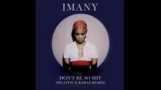 Imany - Don't Be So Shy (Filatov & Karas Remix) [HQ]