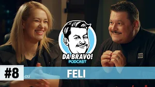 DA BRAVO! Podcast #8 cu Feli