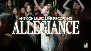 Allegiance (Live) — Antioch Music
