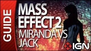 Mass Effect 2 - Miranda VS Jack - Walkthrough